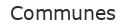 Communes